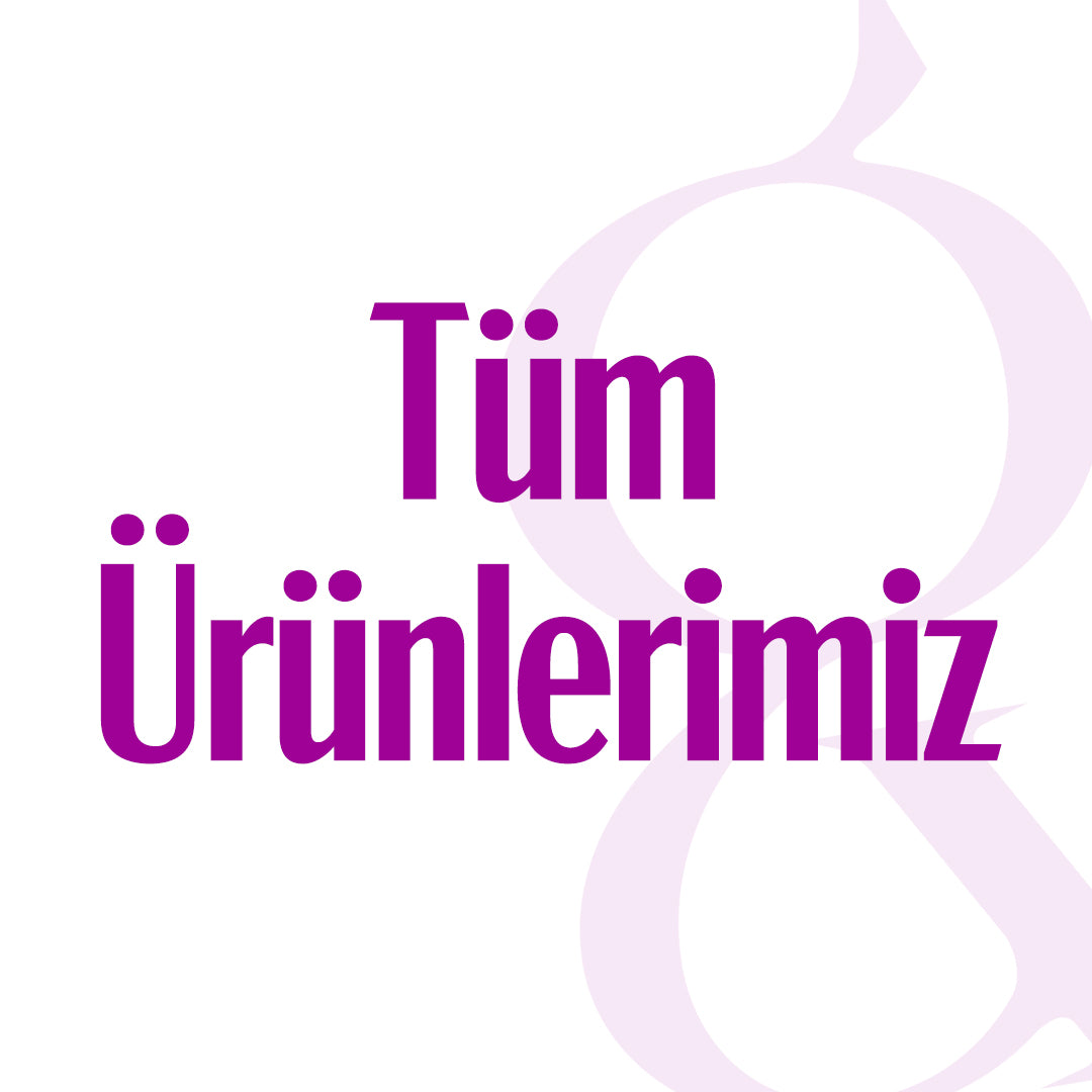 Tüm Ürünlerimiz